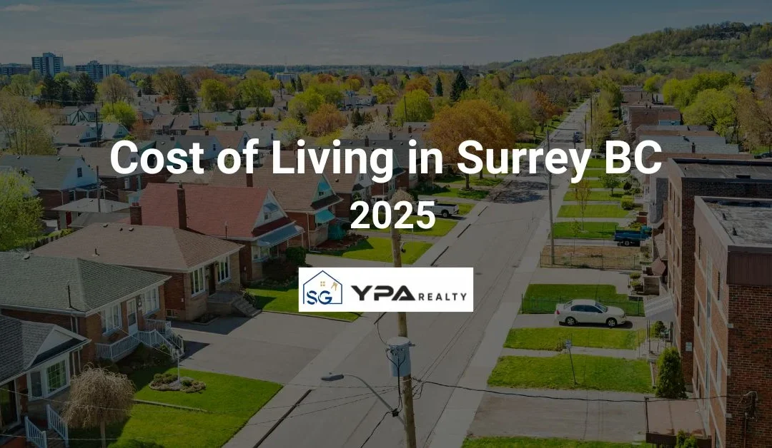 Cost of Living in Surrey BC 2025 – Complete Guide